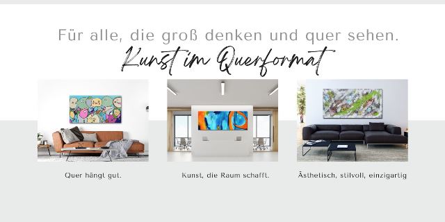 Ästhetisch, stilvoll, einzigartig Kunst im Querformat
